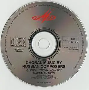 USSR RTV Chorus - Klaudia Ptitsa - Choral Music By Russian Composers (1994, Melodia / ZYX MEL # 46045-2)
