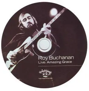 Roy Buchanan - Live: Amazing Grace (2009)