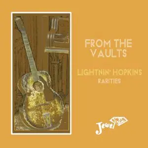Lightnin' Hopkins - From the Vaults Lightnin' Hopkins Rarities (1966/2019) [Official Digital Download]