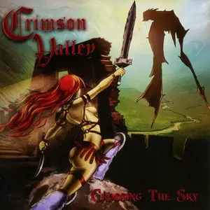 Crimson Valley - Crossing The Sky (2012)