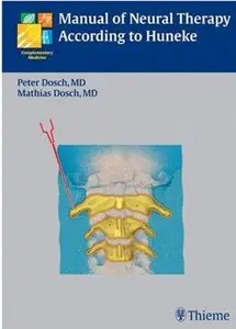 Manual of Neural Therapy According to Huneke [Repost]