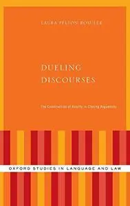 Dueling Discourses: The Construction of Reality in Closing Arguments