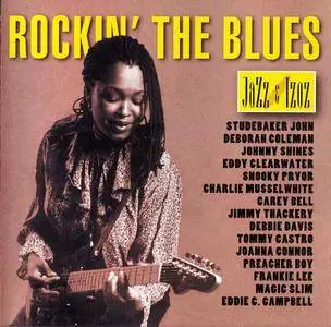 VA - Rockin' The Blues (Jazz & Tzaz 74) (1999)