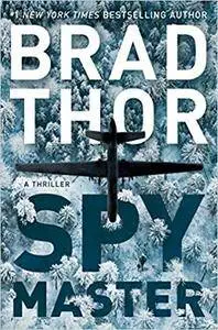 Spymaster: A Thriller (Scot Harvath)