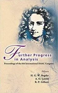 FURTHER PROGRESS IN ANALYSIS - PROCEEDINGS OF THE 6TH INTERNATIONAL ISAAC CONGRESS