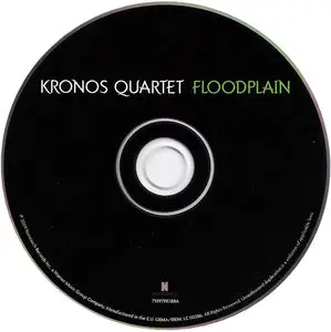 Kronos Quartet - Floodplain (2009)