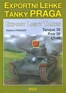 Exportni Lehke Tanky Praga / Export Light Tanks (repost)