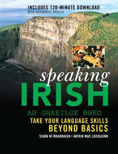Speaking Irish: Take your language skills beyond basics (repost)