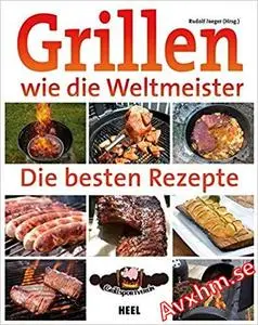 Grillen wie die Weltmeister