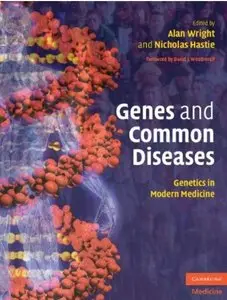 Genes and Common Diseases: Genetics in Modern Medicine [Repost]