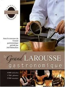 Le Grand Larousse gastronomique (Repost)