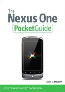 The Nexus One pocket guide Description based on print version record. - Includes index