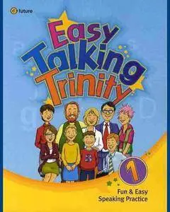 ENGLISH COURSE • Easy Talking Trinity • Level 1 (2010)