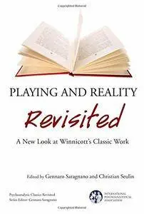 Playing and Reality Revisited (repost)