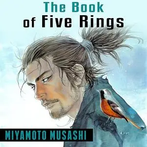 «The Book of Five Rings» by Miyamoto Musashi