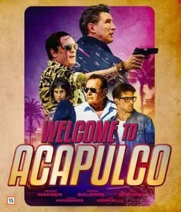 Welcome To Acapulco (2019)