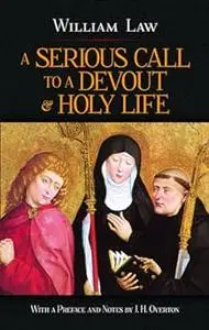 A Serious Call to a Devout and Holy Life