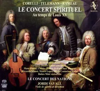 Jordi Savall & Le Concert des Nations - Le Concert Spirituel: Au temps de Louis XV (2010) {Alia Vox AVSA 9877}