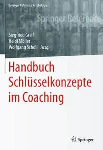 Handbuch Schlüsselkonzepte im Coaching (Repost)