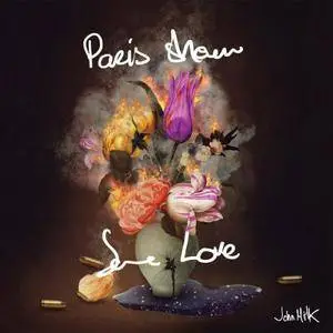 John Milk - Paris Show Some Love (2017) [Official Digital Download]