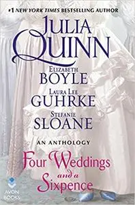 Four Weddings and a Sixpence: An Anthology