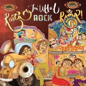 Jai Uttal - Roots, Rock, Rama! (2017)