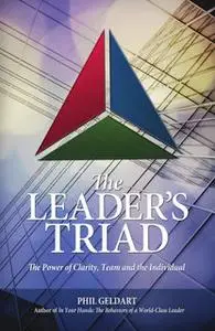 «The Leaders Triad» by Phil Geldart