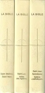 Émile Osty, Joseph Trinquet, "La Bible", 3 volumes