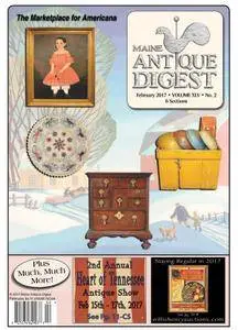 Maine Antique Digest - February 2017