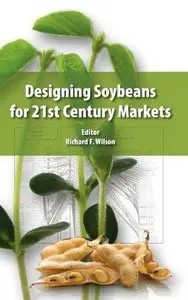 Designing Soybeans for the 21st Century Markets (Repost)