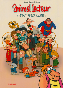 Animal Lecteur - Tome 5 - C'Était Mieux Avant