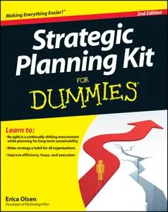 Strategic Planning Kit For Dummies (Dummies), 2nd Edition