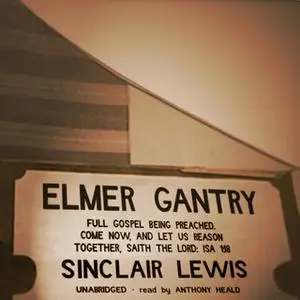 «Elmer Gantry» by Sinclair Lewis