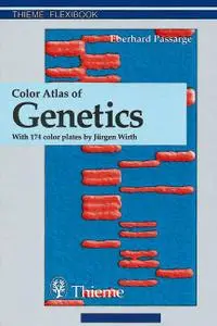 Eberhard Passarge,  Color Atlas of Genetics 2nd. Edition