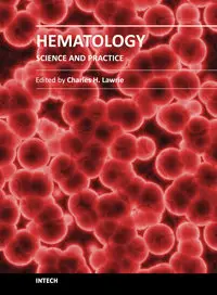 Hematology – Science and Practice by Charles H. Lawrie