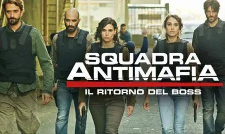 Squadra Antimafia - Il Ritorno del Boss (2016) Stagione 8 [Completa]