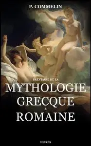 P. Commelin, "Mythologie grecque et romaine" (repost)