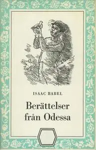 «Berättelser från Odessa» by Isaak Babel