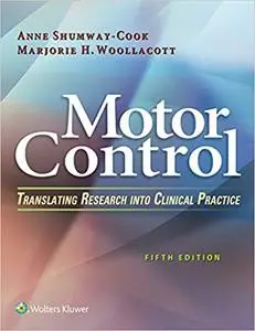 Motor Control: Translating Research into Clinical Practice Ed 5