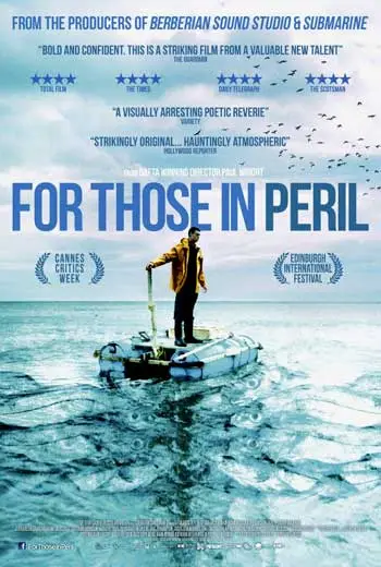 For Those in Peril (2013)