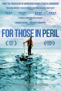 For Those in Peril (2013)