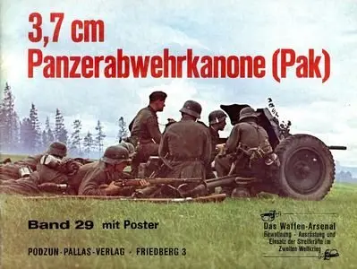 3,7 cm Panzerabwehrkanone (Pak) (Waffen-Arsenal Band 29) (Repost)