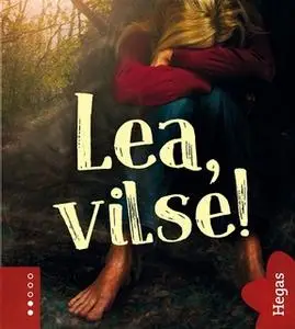 «Lea, vilse!» by Helena Karlsson