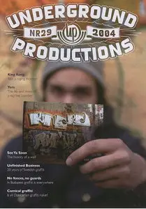 Underground Productions Graffiti Magazine Issue 29