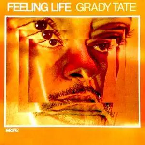 Grady Tate - Feeling Life (1969) [Official Digital Download]