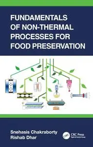 Fundamentals of Non-Thermal Processes for Food Preservation