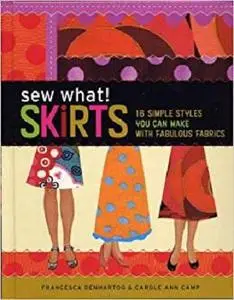 Sew What! Skirts