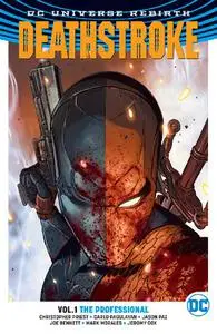 DC - Deathstroke Vol 01 The Professional 2017 Hybrid Comic eBook
