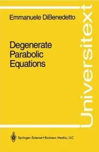 Degenerate Parabolic Equations