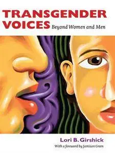 Transgender Voices: Beyond Women and Men